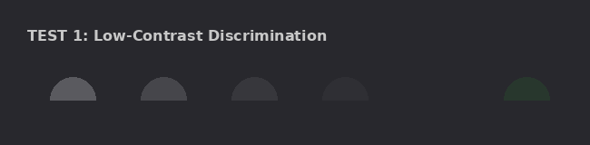 Low-contrast test panel showing semicircles at decreasing visibility